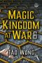 [Magic Kingdom at War 06] • Magic Kingdom at War Volume 6